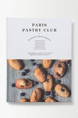 Paris Pastry Club cookbook from Anthropologie